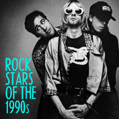 Rock Stars of the 1990s