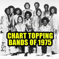 Chart Topping Bands of 1975