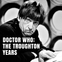 Doctor Who: The Troughton Years