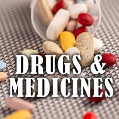 Drugs & Medicines