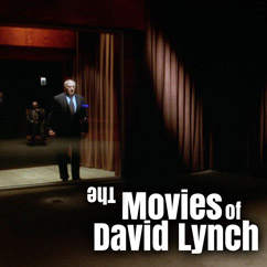 The Movies of David Lynch