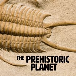 The Prehistoric Planet