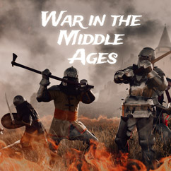 War in the Middle Ages