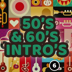 Fifties & Sixties Intros